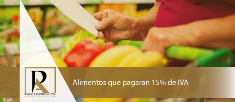 Alimentos que pagaran 15% de IVA