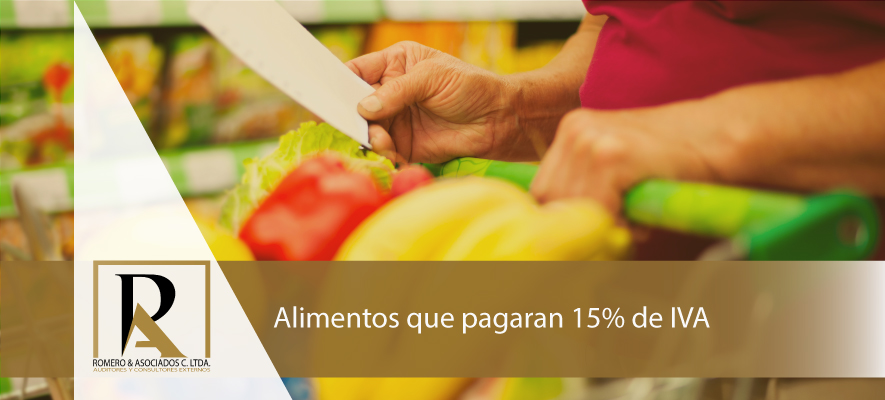 Alimentos que pagaran 15% de IVA